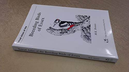 Tetrad Atlas of the Breeding Birds of Essex