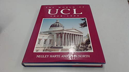 The World of UCL, 1828-1990