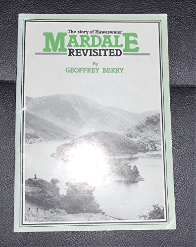 Mardale Revisited