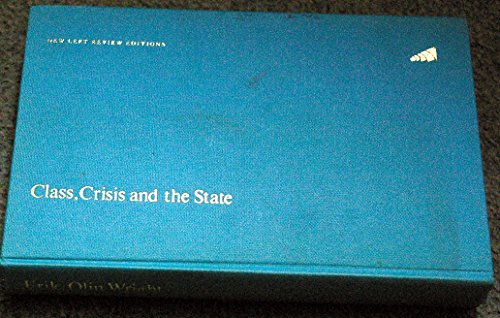 Class, Crisis and the State