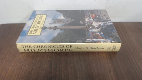 The Chronicles of Milnthorpe