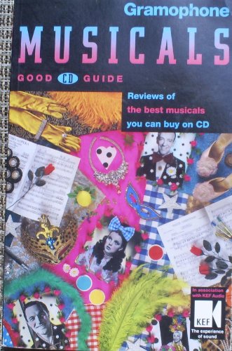 "Gramophone" Musicals Good CD Guide