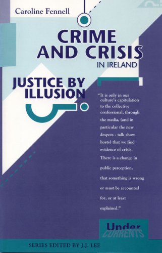 Crime and Crisis in Ireland