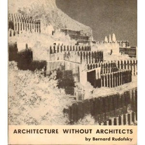 Architecture without Architects