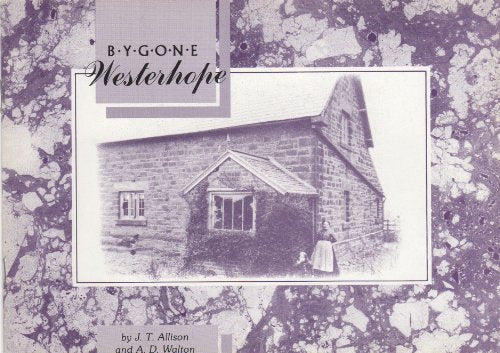 Bygone Westerhope