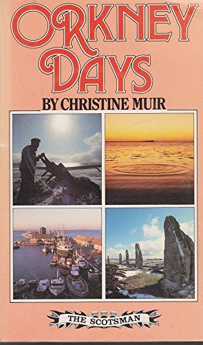 Orkney Days