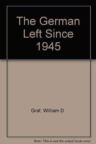 The German Left Since 1945