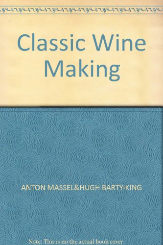Classic Wine Making