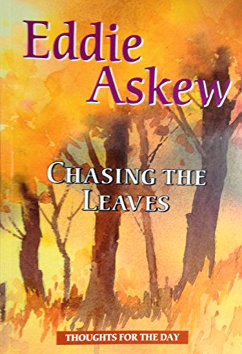 Chasing the Leaves