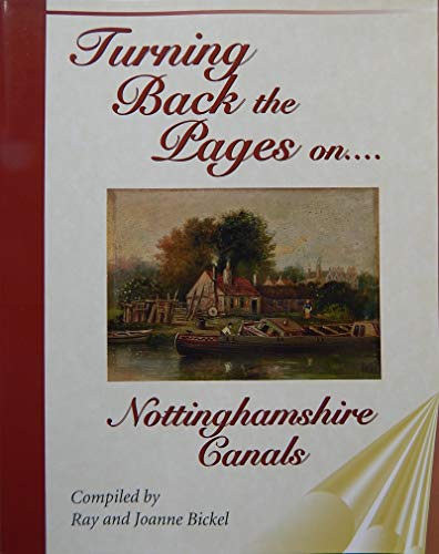 Turning Back the Pages - Nottinghamshire Canals