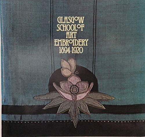 Glasgow School of Art embroidery, 1894-1920