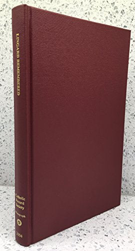 Lingard Remembered : Essays to Mark the Sesquicentenary of John Lingard's Death