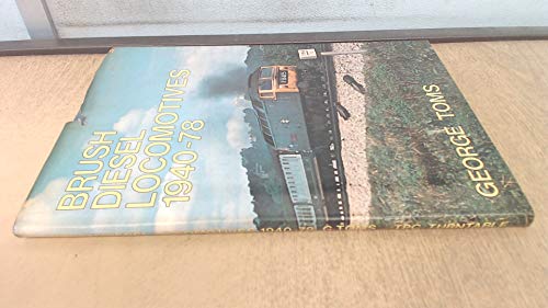 Brush Diesel Locomotives, 1940-78
