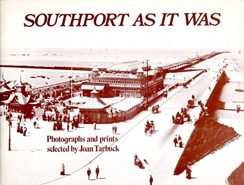 Southport as it Was