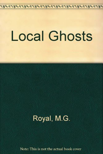 Local Ghosts