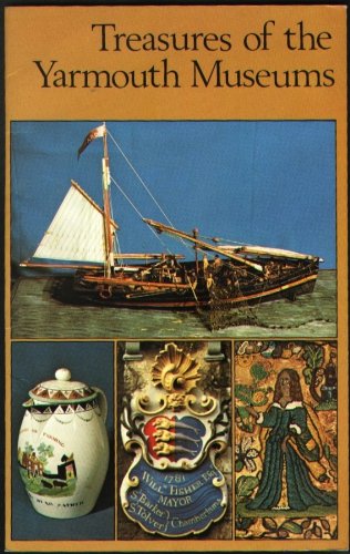 Treasures of the Yarmouth Museums
