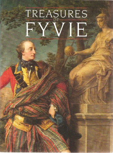 Treasures of Fyvie: 4 July-29 September 1985, Scottish National Portrait Gallery, Queen Street, Edinburgh