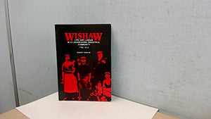 Wishaw: Life and Labour in a Lanarkshire Industrial Community 1790-1914