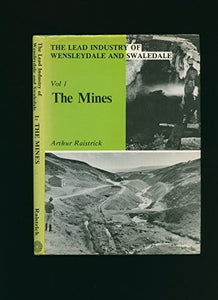 Lead Industry of Wensleydale and Swaledale 