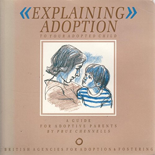 Explaining Adoption to Your Adopted Child