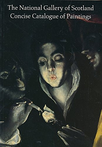 Concise Catalogue of Paintings in the National Gallery of Scotland