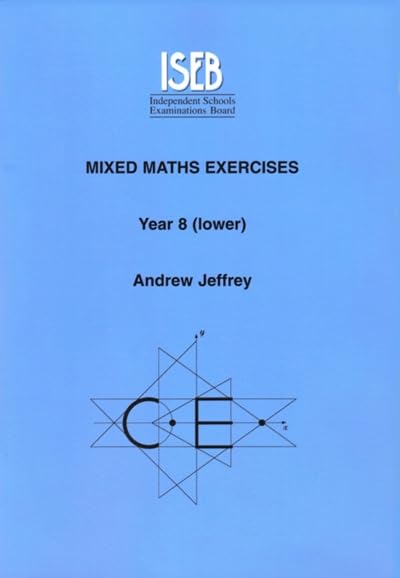 Mixed Maths Exercises Pupil's Book: Year 8 (Lower)