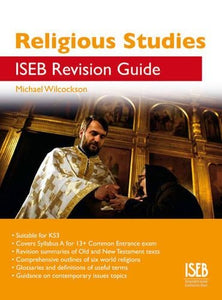 Religious Studies ISEB Revision Guide 