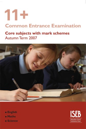 11+ Core Subjects With Mark Schemes Autu