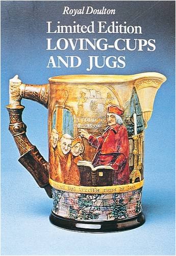 Royal Doulton Limited Edition Loving-cups and Jugs