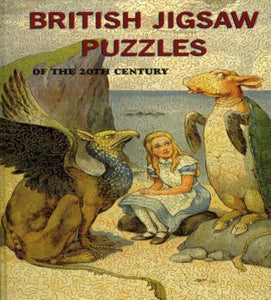 British Jig-saw Puzzles of the 20th Century 