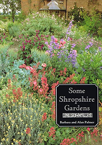 Some Shropshire Gardens