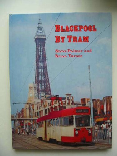 Blackpool by Tram