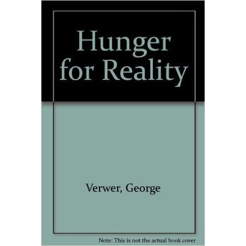 Hunger for Reality
