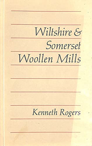 Wiltshire and Somerset Woollen Mills