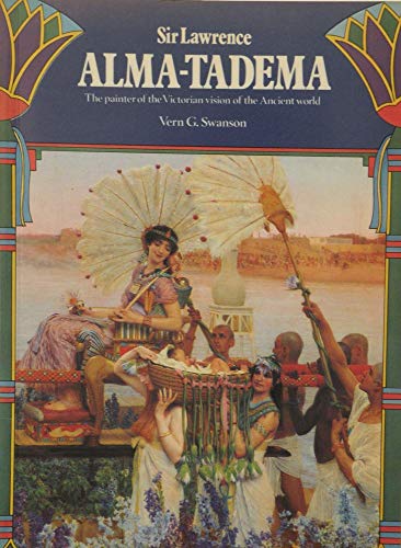 Sir Lawrence Alma-Tadema