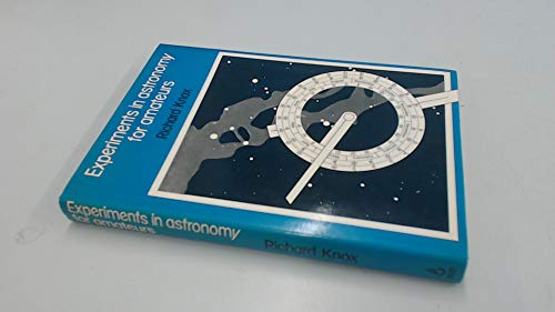 Experiments in Astronomy for Amateurs