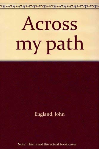 Across My Path