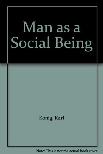 Man as a Social Being