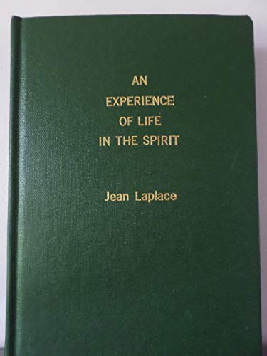 Experience of Life in the Spirit