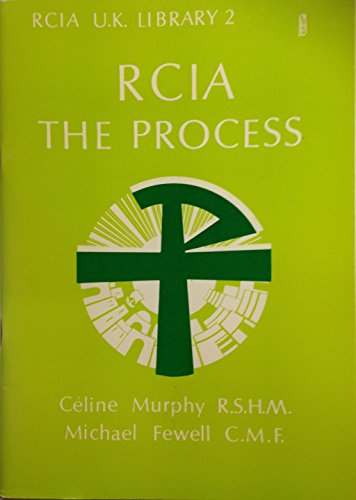 RCIA The Process