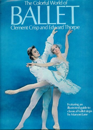 The colorful world of ballet