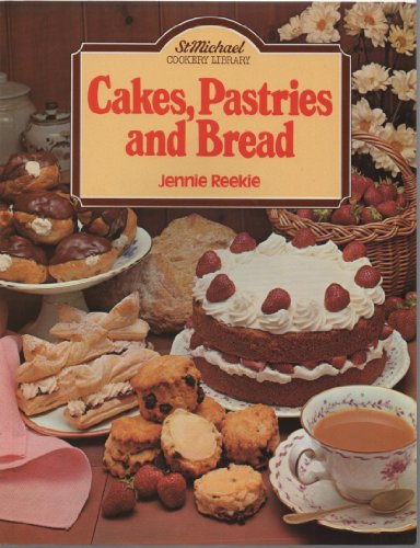 'CAKES, PASTRIES AND BREAD (ST MICHAEL)'