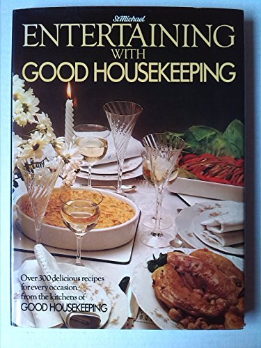 Entertaining With Good Housekeeping