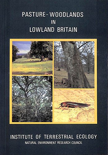 Pasture-Woodlands in Lowland Britain