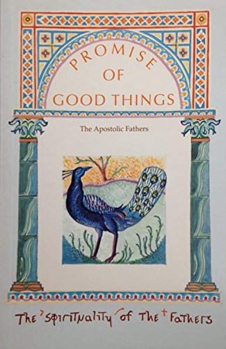 Promise of Good Things