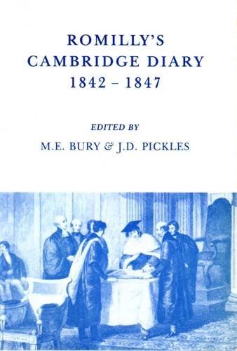 Romilly's Cambridge Diary, 1842-1847