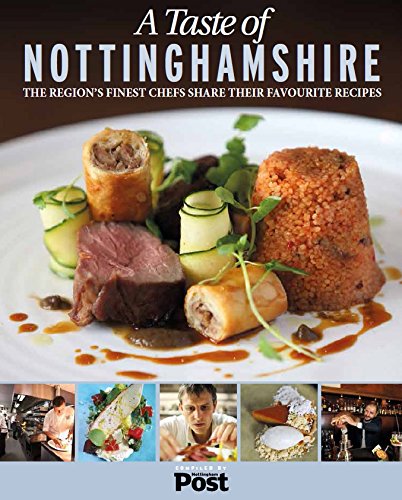 A Taste of Nottinghamshire