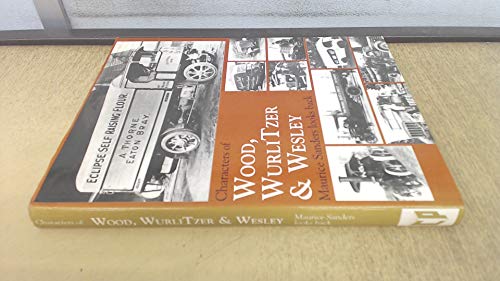 Characters of Wood Wurlitzer and Wesley