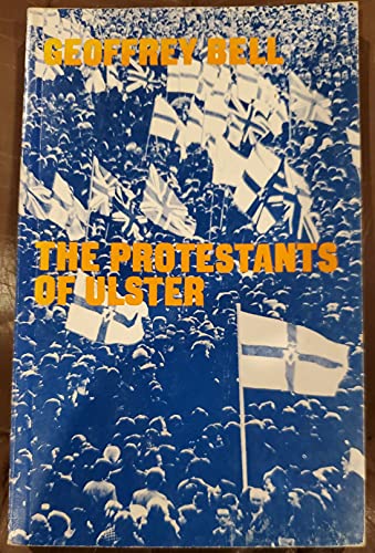 The Protestants of Ulster