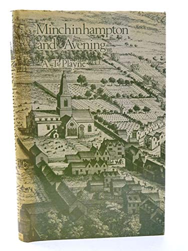 History of the Parishes of Minchinhampton and Avening
